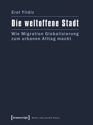 cover image of Die weltoffene Stadt